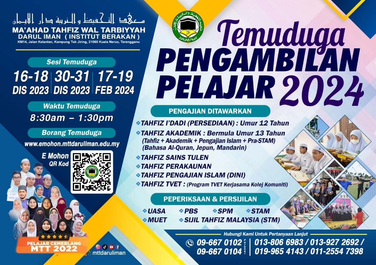 IntakeMTT2024 Temuduga Pengambilan Pelajar 2024 Maahad Tahfiz Wal Tarbiyyah Darul Iman (MTT)